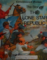 Cover: The Story of the Lone Star Republic by Conrad Stein
