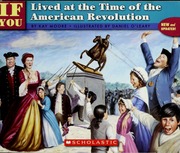 Cover: If You Lived at the Time of the American Revolution by Kay Moore