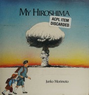 Cover: My Hiroshima by Junko Morimoto