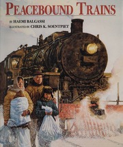 Cover: Peacebound Trains by Haemi Balgassi