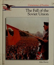Cover: The Fall of the Soviet Union by Miles Harvey