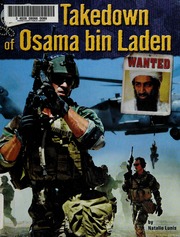 Cover: The Takedown of Osama bin Laden by Natalie Lunis
