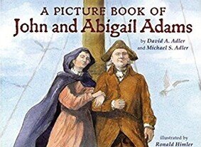 Cover: A Picture Book of John and Abigail Adams by David A. Adler