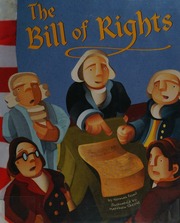 Cover: The Bill of Rights by Norman Pearl, illustrated by Matthew Skeens