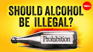 Cover: What Happened When the United States Banned Alcohol by TED-Ed (Rod Phillips)