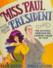 Cover: Miss Paul and the President by Dean Robbins