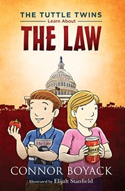 Cover: The Tuttle Twins Learn About the Law by Connor Boyack