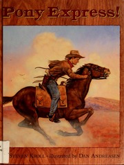 Cover: Pony Express! by Steven Kroll