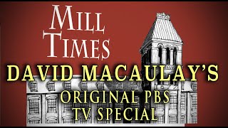Cover: Mill Times: David Macaulay's PBS History Special (2001)