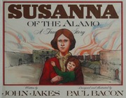 Cover: Susanna of the Alamo: A True Story by John Jakes
