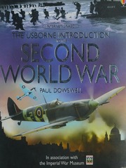 Cover: The Usborne Introduction to the Second World War by Paul Dowswell