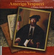 Cover: Amerigo Vespucci: A Primary Source Biography by Lynn Hoogenboom