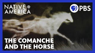 Cover: The Comanche and the Horse | Native America | Sacred Stories by PBS