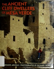 Cover: The Ancient Cliff Dwellers of Mesa Verde by Caroline Arnold