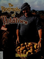 Cover: The Biography of Potatoes by Ellen Rodger