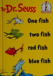 Cover: One Fish Two Fish Red Fish Blue Fish