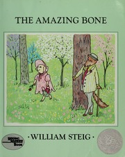 Cover: The Amazing Bone by William Steig