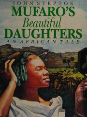 Cover: Mufaro's Beautiful Daughters by John Steptoe