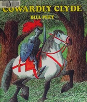 Cover: Cowardly Clyde by Bill Peet